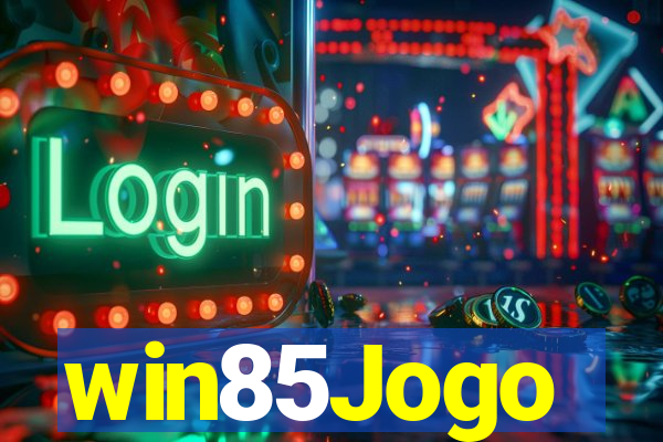 win85Jogo