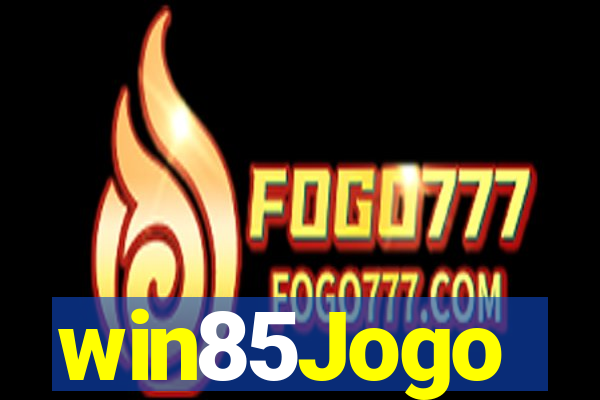 win85Jogo