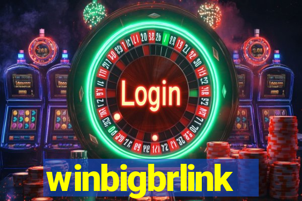 winbigbrlink