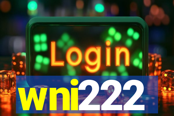 wni222