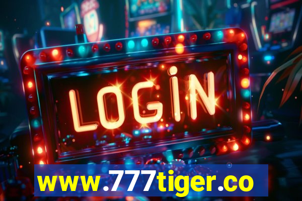 www.777tiger.com