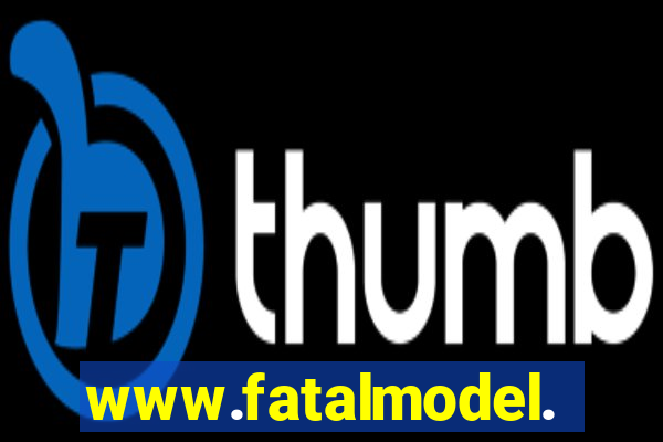 www.fatalmodel.cok