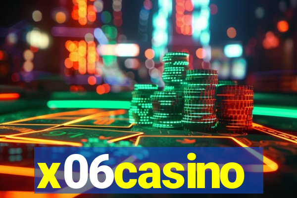 x06casino