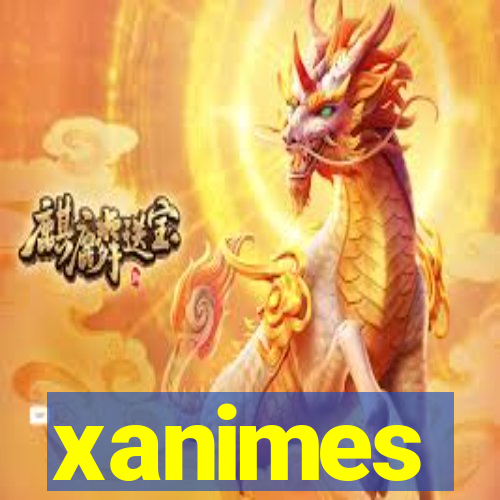 xanimes