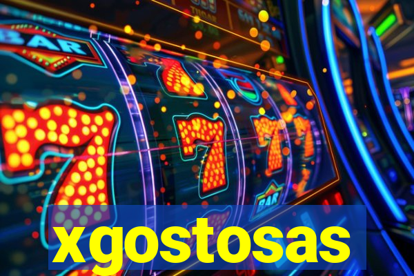 xgostosas