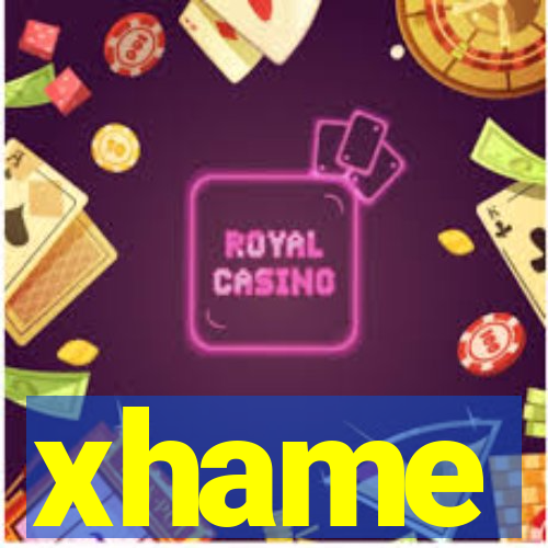 xhame