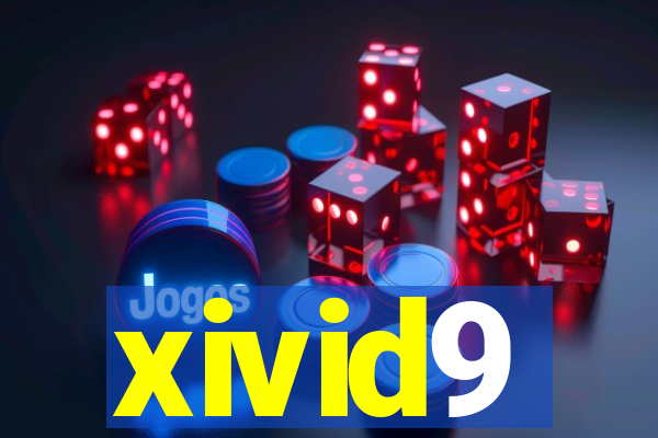 xivid9