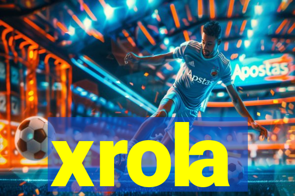 xrola