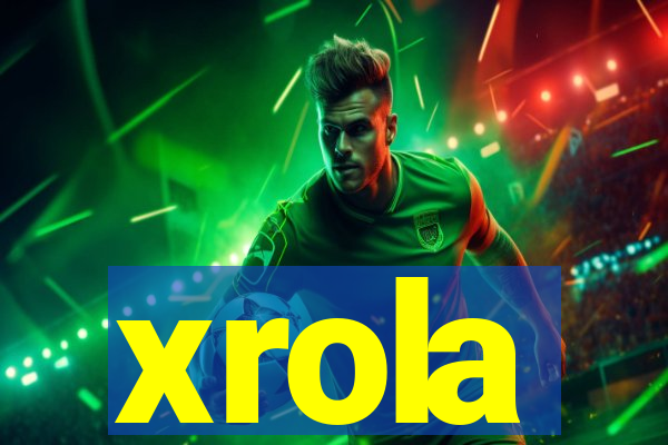 xrola