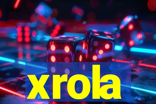 xrola