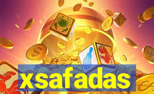 xsafadas