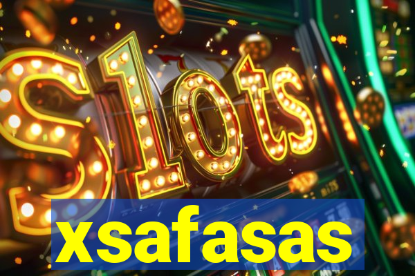 xsafasas