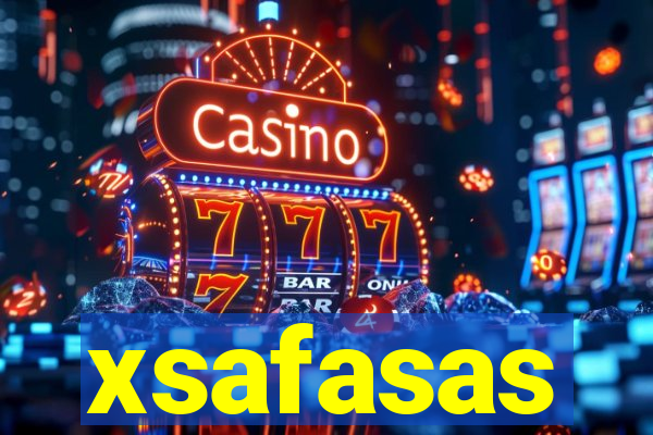 xsafasas