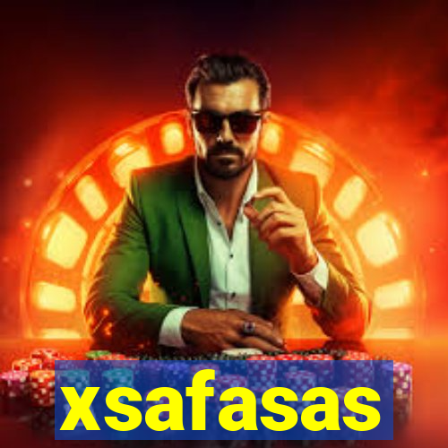 xsafasas