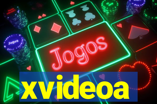 xvideoa