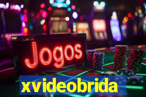 xvideobrida