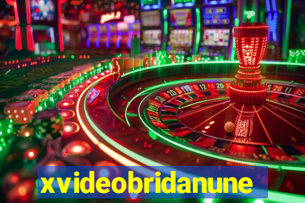 xvideobridanunes