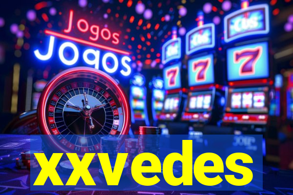 xxvedes