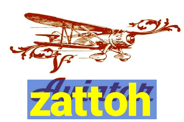 zattoh