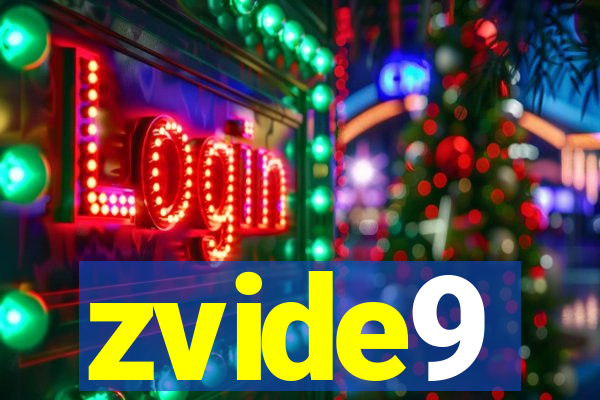 zvide9