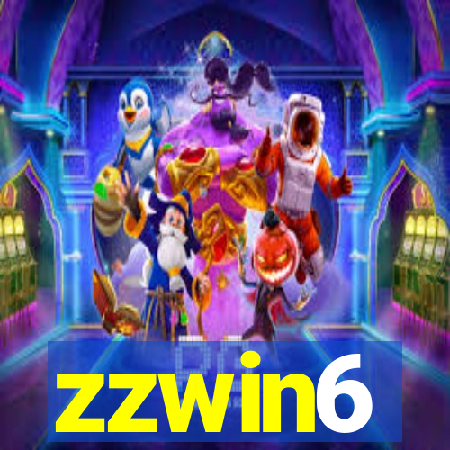 zzwin6